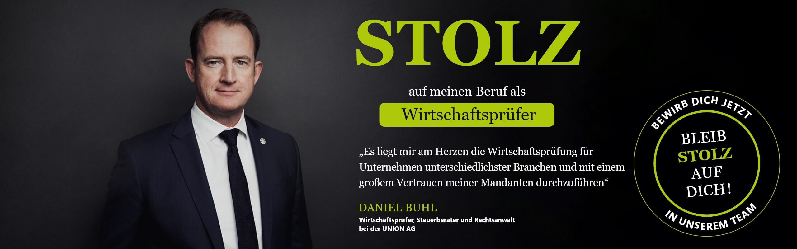 Werbebanner mit der Aufschrift "Stolz auf meinen Beruf als Wirtschaftsprüfer"